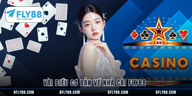 Vài điều cơ bản về nhà cái FLY88
